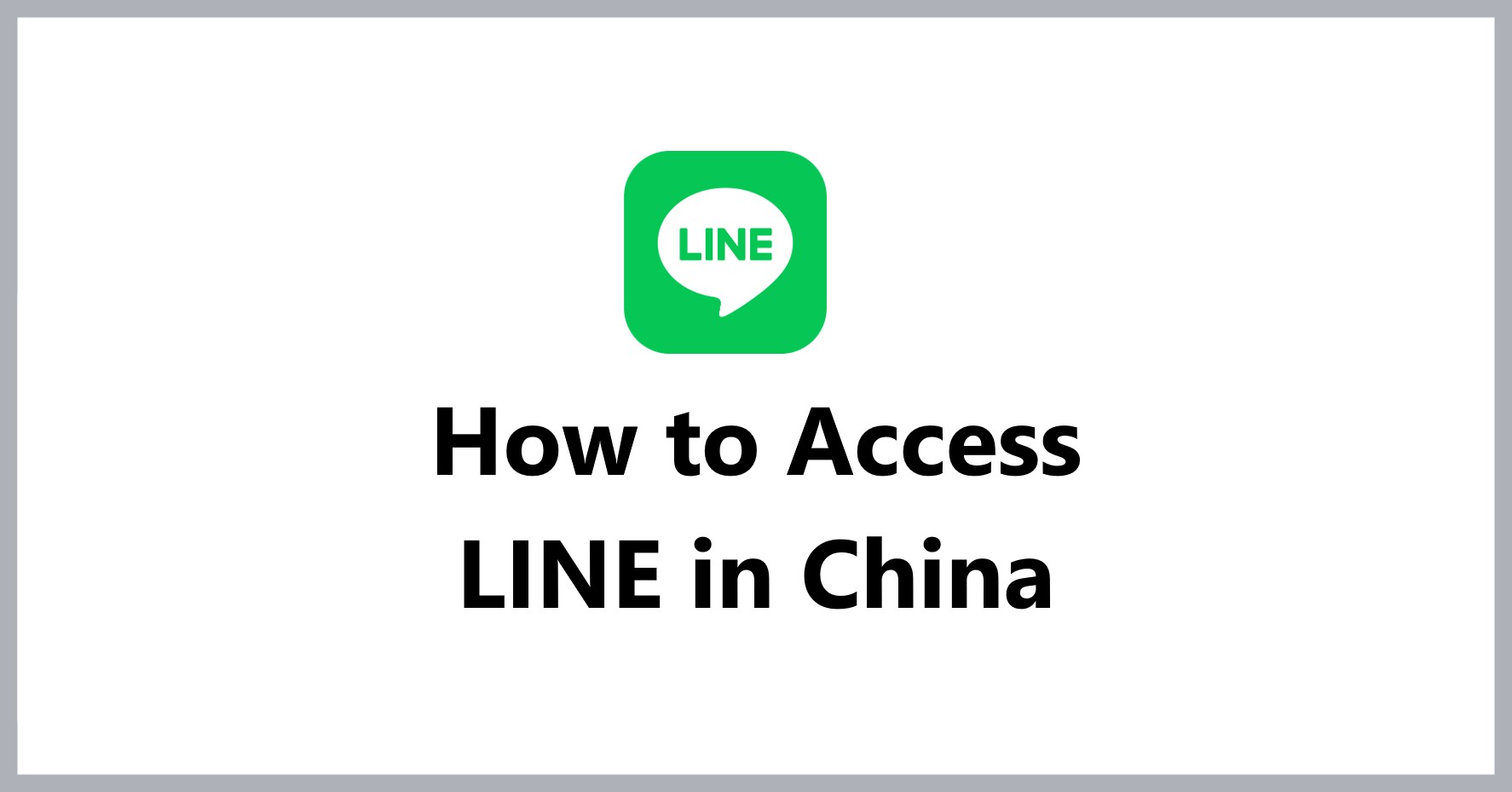 how-to-access-line-in-china